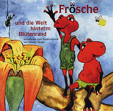 CD-Cover: Frösche und die Welt hinterm Blütenrand